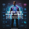 Master Your Health Metrics – The Comprehensive Guide to HoloHabits Biomarker Testing
