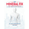 The Mineral Fix (Paperback)