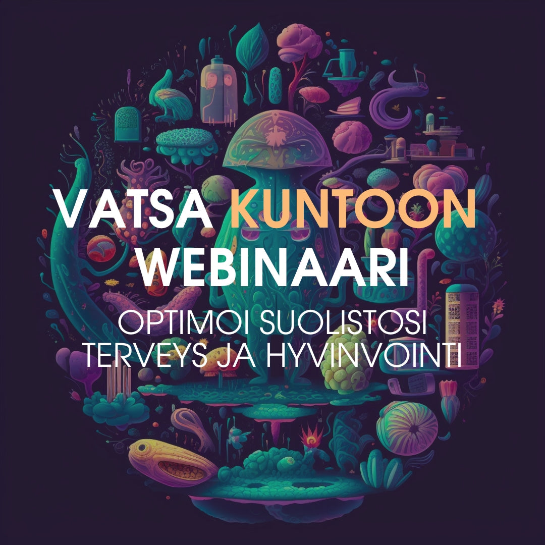 Vatsa kuntoon: Optimoi suolistosi terveys ja hyvinvointi (Webinaar in Tallenne)