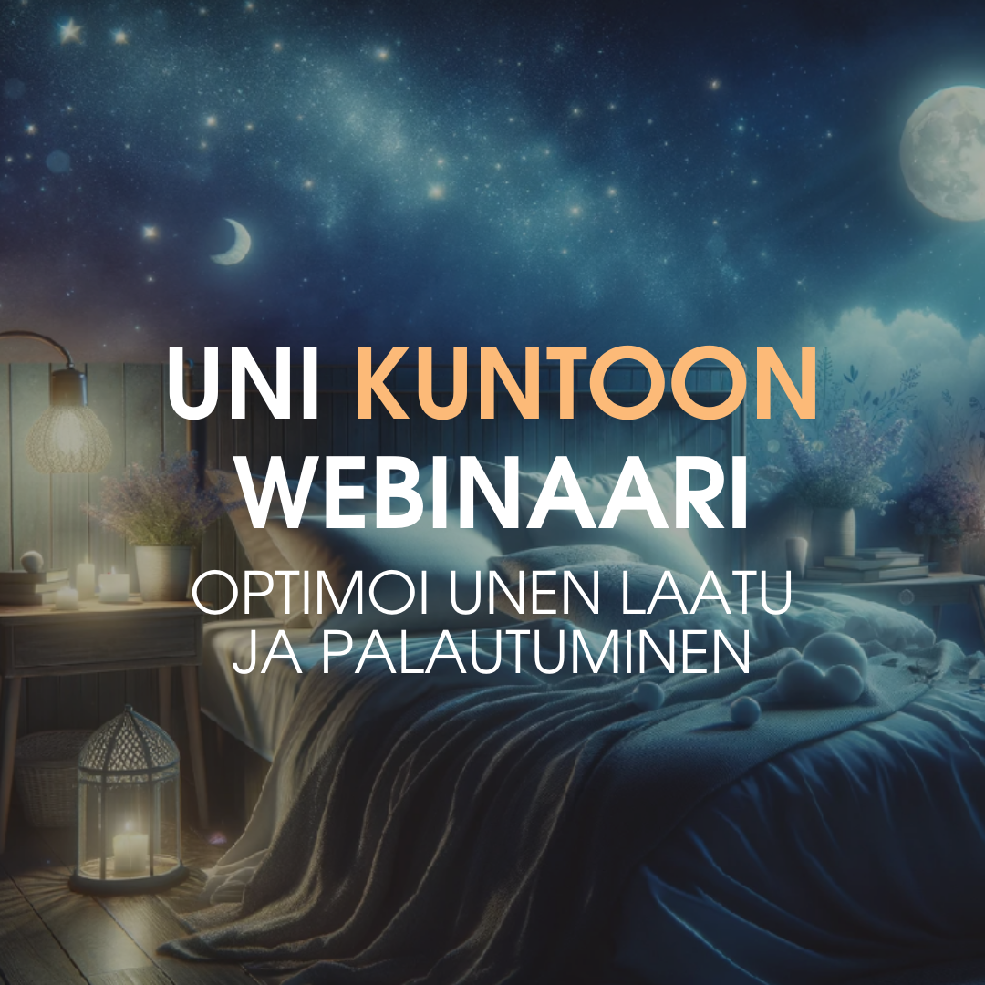 Uni kuntoon: Optimoi unen laatu ja palautuminen (Webinaarin tallenne)