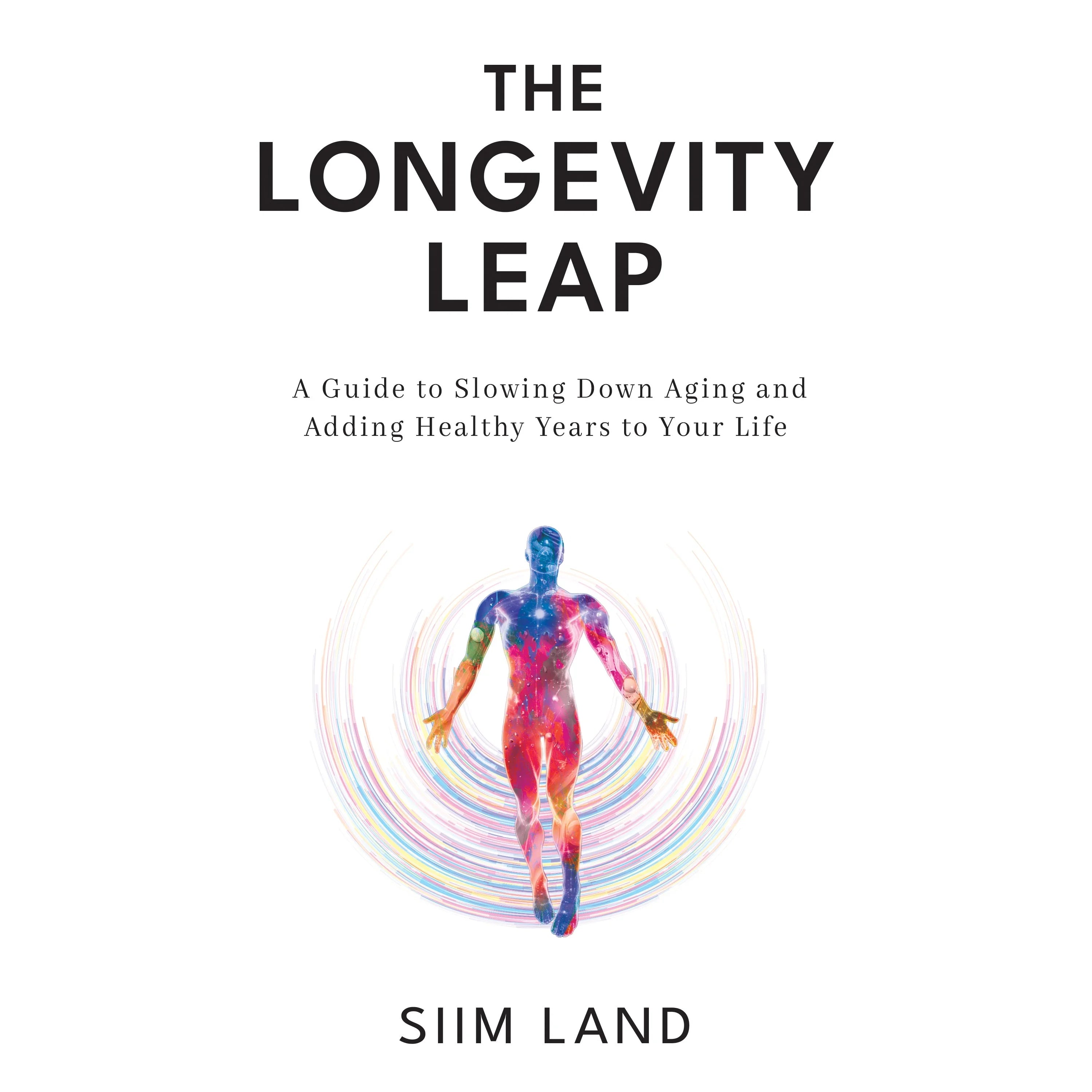 Longevity Leap by Siim Land (Hardcover)