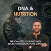 DNA & Voeding: Personaliseer Je Dieet Met Geheimen Verborgen In Je Genen (Webinar Opname)