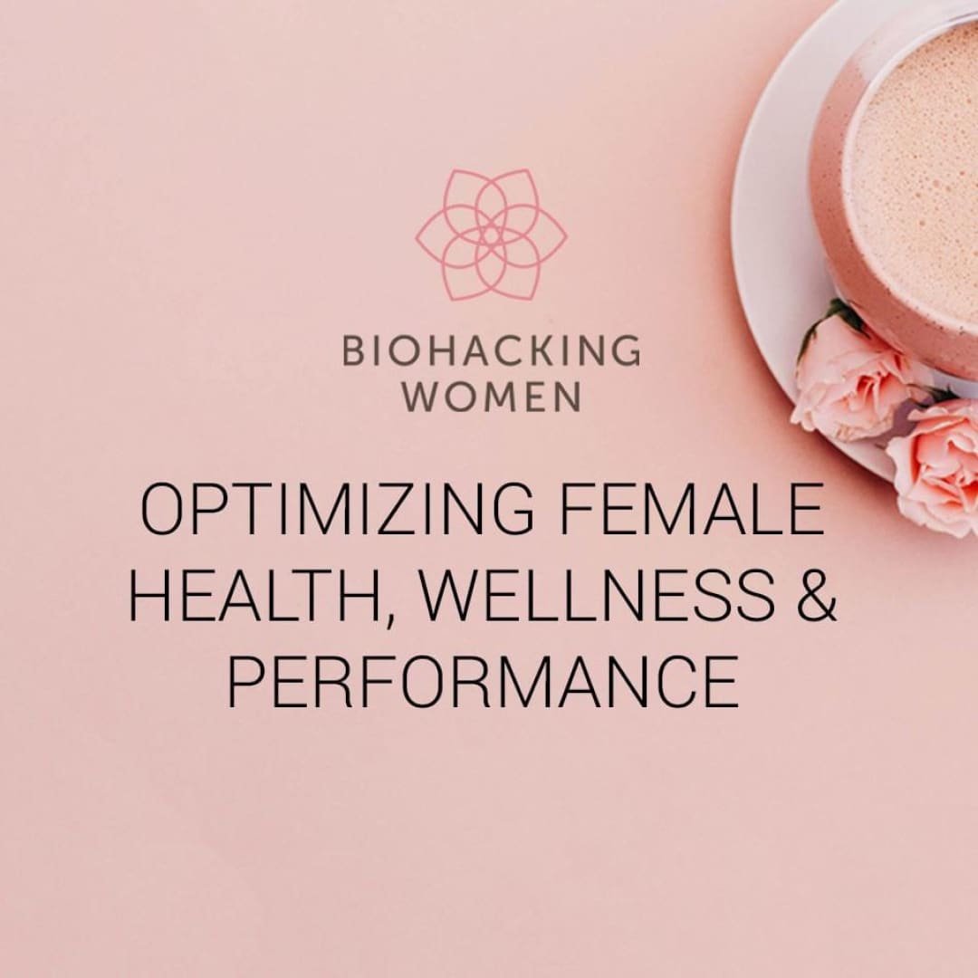 Biohacking Women online course